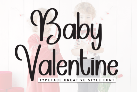 Baby Valentine: A Graceful Script Typeface for Editorial Design
