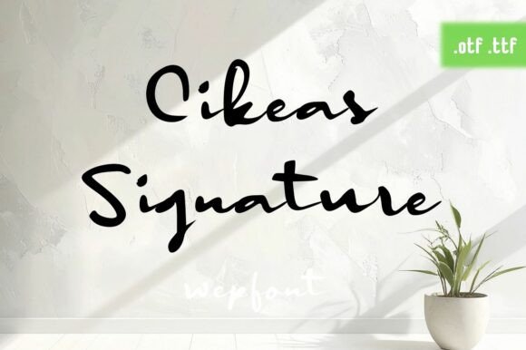 Cikeas Signature: A Charming Script Font for Makers