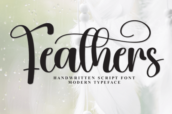 Feathers: A Warm Handwritten Display Font for Editorial Design