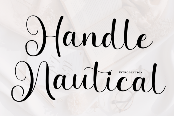 Handle Nautical: A Premium Script Font for Campaigns