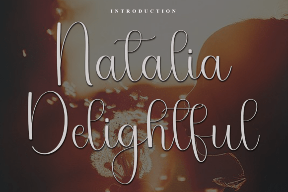 Natalia Delightful: A Soft Script Font for Branding