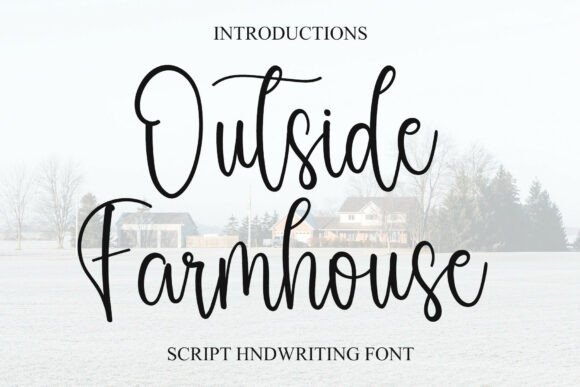Outside Farmhouse: A Modern Handwritten Font for Web Design
