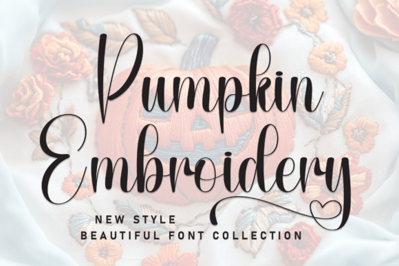 Pumpkin Embroidery: A Handwritten Font for Web Design